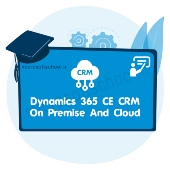 کمپ جامع آموزش مایکروسافت Dynamics 365 CE CRM مرداد 1402